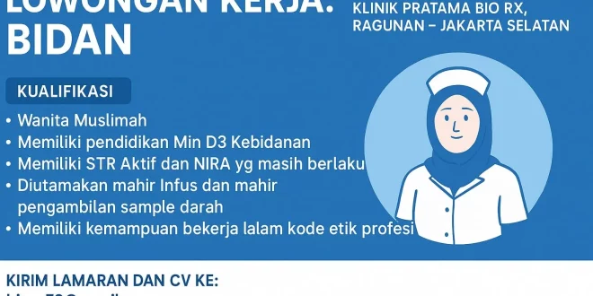 Lowongan Kerja Bidan – Klinik Pratama Bio RX, Ragunan, Jakarta Selatan