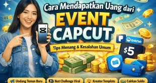 Ilustrasi event resmi CapCut yang memungkinkan pengguna mendapatkan reward dari program undang teman dan kreator