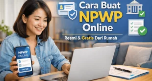 cara buat npwp online secara resmi dan gratis dari rumah