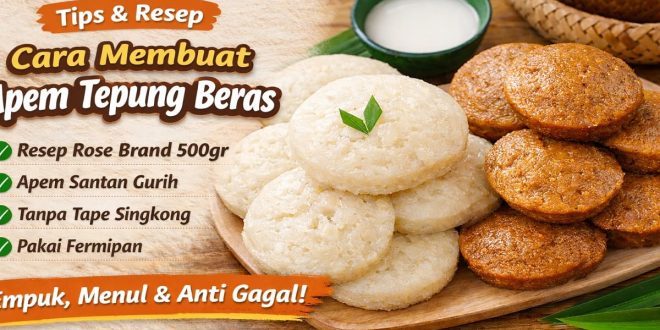 cara membuat apem tepung beras empuk menul tanpa tape menggunakan fermipan dan santan