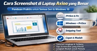 Ilustrasi cara screenshot di laptop Axioo menggunakan PrtScn, Windows + PrtScn, dan Snipping Tool di Windows 10