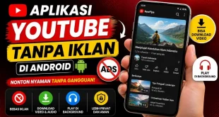 ilustrasi aplikasi youtube tanpa iklan di android dengan fitur download video dan background play