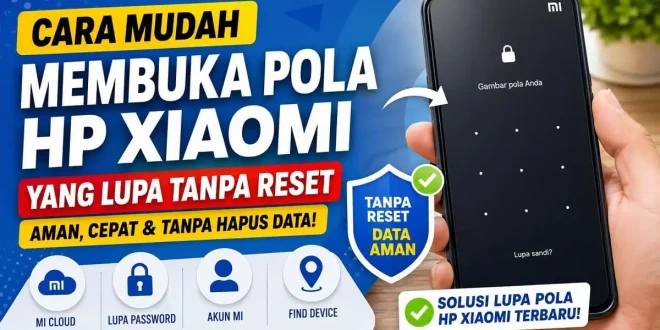 Cara membuka pola HP Xiaomi yang lupa tanpa reset menggunakan akun Mi dan Mi Cloud