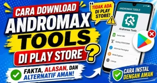 Ilustrasi cara download Andromax Tools di Play Store beserta informasi bahwa aplikasi tidak tersedia dan alternatif mengunduh APK dengan aman.