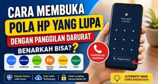 Ilustrasi cara membuka pola HP yang lupa dengan panggilan darurat pada HP Vivo, Samsung, Infinix, Xiaomi, Redmi, Realme, dan Oppo.