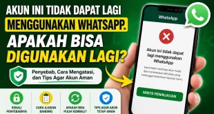 Ilustrasi akun ini tidak dapat lagi menggunakan WhatsApp beserta cara mengajukan peninjauan agar akun dapat digunakan kembali.