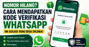 Ilustrasi cara mendapatkan kode verifikasi WhatsApp jika nomor hilang beserta solusi login akun WhatsApp secara resmi dan aman.