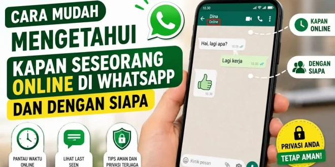 Ilustrasi cara mudah mengetahui kapan seseorang online di WhatsApp dan penjelasan mengenai status online, Last Seen, serta batasan privasi WhatsApp.