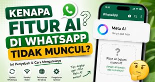 Ilustrasi Meta AI di WhatsApp yang tidak muncul beserta penyebab dan cara mengatasinya pada Android, iPhone, dan WhatsApp Business.