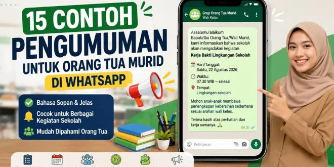 15 contoh pengumuman untuk orang tua murid di WhatsApp
