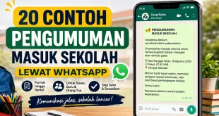 20 contoh pengumuman masuk sekolah lewat WhatsApp untuk siswa, guru, dan orang tua