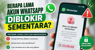 Berapa lama akun WhatsApp diblokir sementara dan cara mengatasinya