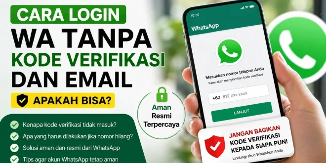 Cara login WA tanpa kode verifikasi dan email