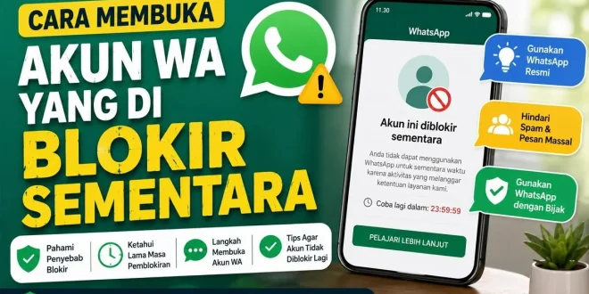 Cara membuka akun WA yang diblokir sementara