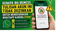 Ilustrasi akun WhatsApp tidak diizinkan untuk menggunakan WhatsApp karena spam beserta penyebab dan cara mengatasinya.