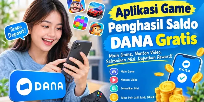 Aplikasi game penghasil saldo DANA gratis dari bermain game dan menyelesaikan misi
